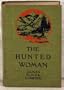 the hunted woman
