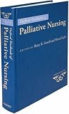 Oxford Textbook of Palliative Nursing (Ferrell, Palliative Nursing (Text))
