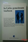 Produkt-Bild: In Liebe gemeinsam wachsen