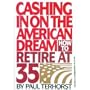 Cashing in on the American Dream