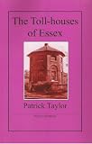 The toll-houses of Essex