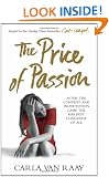 The Price of Passion