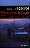 A Grave in Gaza (An Omar Yussef Mystery)
