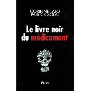 Le livre noir du m�dicament