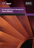 Think PRINCE2 for successful project management