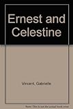 Ernest and Celestine