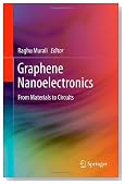 Graphene Nanoelectronics: From Materials to Circuits