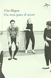 Un Reto Para El Actor (Artes Escenicas/ Scenic Arts)