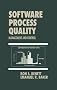 Software Process Quality: Management and Control (Computer Aided Engineering)