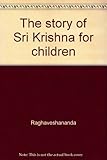 The story of Sri Krishna for children