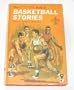 The Boys' Life Book of Basketball Stories