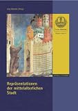 Produkt-Bild: Repr&auml;sentationen der mittelalterlichen Stadt