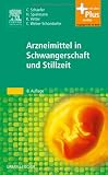 Produkt-Bild: Arzneimittel in Schwangerschaft und Stillzeit: mit Zugang zum Elsevier-Portal