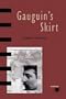 Gauguin's Skirt