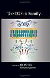 The TGF-B Family (Cold Spring Harbor Monograph)