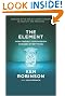 The Element: How...