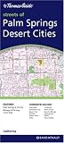The Thomas Guide Streets of Palm Springs Desert Cities: California - Rand McNally