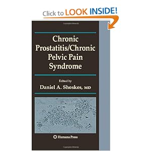 Click here to buy Chronic Prostatitis Chronic Pelvic Pain Syndrome (Current Clinical Urology) by Daniel A. Shoskes.