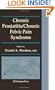 Chronic Prostatitis/Chronic Pelvic Pain Syndrome (Current Clinical Urology)
