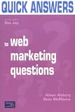 Quick Answers to Web Marketing Questions