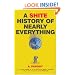 A Shite History of Nearly Everything