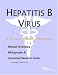 Book Hepatitis B Virus - A Medical Dictionary, Bibliography, and Annotated Research Guide to Internet References