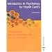Foundations in Nursing and Health Care  - Introduction to Psychology for Health Carers