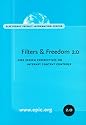 Filters and Freedom 2.0: Free Speech Perspectives on Internet Content Controls