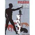 Picabia : La peinture mis � nu