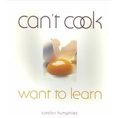 Can''t Cook Want to Learn