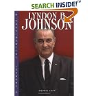 Click here to buy Lyndon B. Johnson (Presidential Leaders) by  Debbie Levy.