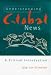 Understanding Global News: A Critical Introduction