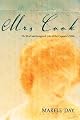 Mrs Cook: The Real and Imagined Life of the Captain's Wife