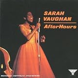 Revue Sarah Vaughan  / After Hours