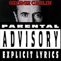 Parental Advisory: Explicit Lyrics