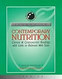 Issues in Contemporary Nutrition 98/99: Current and Controversial Readings With Links to Relevant Web Sites