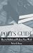 Poet s Guide: How to Publish and Perform Your Work (Story Line Press Writer s Guides)