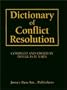 Dictionary of Conflict Resolution