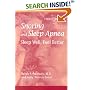 Snoring and Sleep Apnea: Sleep Well, Feel Better