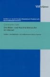 Produkt-Bild: Die Bilder- und Nachrichtensuche im Internet: Urheber-, pers&ouml;nlichkeits- und wettbewerbsrechtliche Aspekte (Schriften Zum Deutschen Und Internationalen Personlichkeits-Und Immaterialguterrecht)