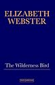 The Wilderness Bird
