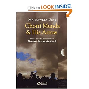 Chotti Munda and His Arrow - Mahasweta Devi 
