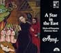A Star in the East: Medieval Hungarian Christmas Music