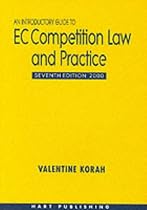 An Introductory Guide to EC Competition Law and Practice