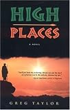 Cover of High Places by Greg Taylor 0972842578