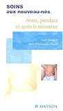 Soins aux nouveau-nés Soins aux nouveau-nés