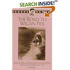 The Road to Wigan Pier by George Orwell