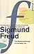 The Complete Psychological Works of Sigmund Freud: " The Psychopathology of Everyday Life " v. 6