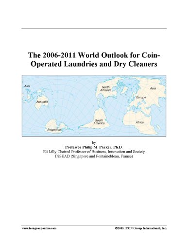 The 2006-2011 World Outlook for Coin-Operated Laundries and Dry Cleaners