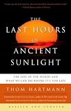 The Last Hours of Ancient Sunlight